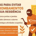 Dicas para Evitar Arrombamentos em Sua Residência